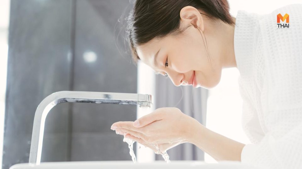 ล้างหน้า ล้างหน้าถูกวิธี เคล็ดลับความงาม